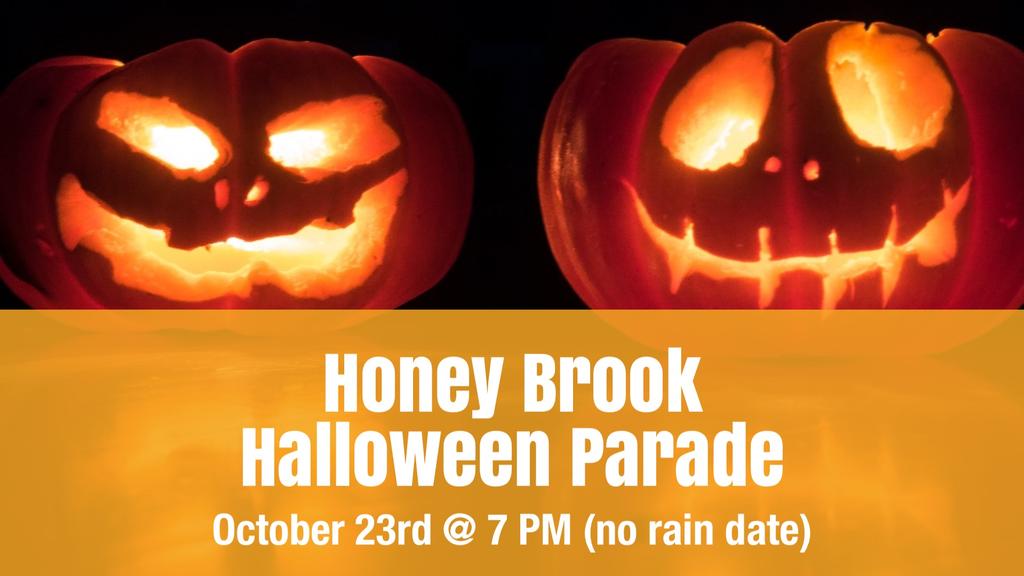 Announcing The Annual Honey Brook Halloween Parade Elverson